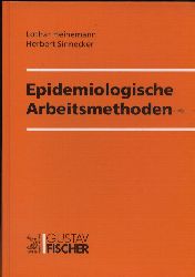 Heinemann,Lothar+Herbert Sinnecker  Epidemiologische Arbeitsmethoden 