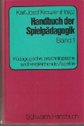 Kreuzer,Karl Josef  Handbuch der Spielpdagogik Band 1 bis 4 (4 Bnde) 