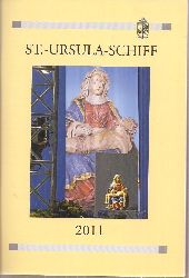 St.-Ursula-Schiff 2011  St.-Ursula-Schiff 2011 - Neue Folge 72 