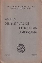 Universidad Nacional de Cuyo  Anales del Instituto de Etnologia Americana Tomo VI. Ano 1945 