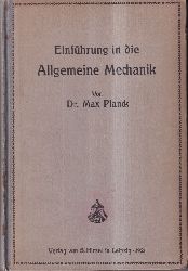 Planck,Max  Einfhrung in die Allgemeine Mechanik 