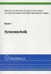 Dechema e.V.  Systemtechnik.Band 3 