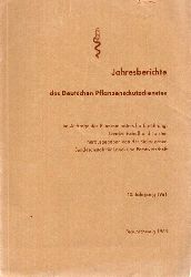 Biologische Bundesanstalt fr Land- und Forstwirt.  10.Jahrgang 1961 des Deutschen Pflanzenschutzdienstes 