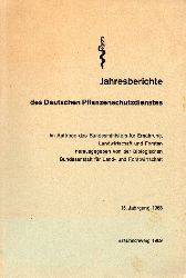 Biologische Bundesanstalt fr Land- und Forstwirt.  15.Jahrgang 1968 des Deutschen Pflanzenschutzdienstes 