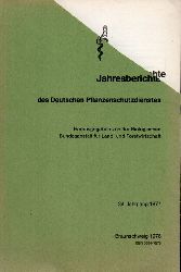 Biologische Bundesanstalt fr Land- und Forstwirt.  24.Jahrgang 1977 des Deutschen Pflanzenschutzdienstes 