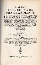 Heffter,A.+W.Heubner  Handbuch der experimentellen Pharmakologie 3.Band,1.Hlfte 