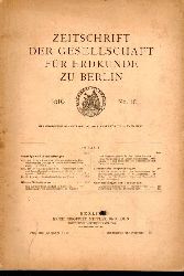 Zeitschrift d.Gesellschaft fr Erdkunde zu Berlin  Gesellschaft fr Erdkunde zu Berlin Jahrgang 1916.No.9 und 10 
