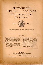 Zeitschrift d.Gesellschaft fr Erdkunde zu Berlin  Gesellschaft fr Erdkunde zu Berlin Jahrgang 1915.No.1,2,3,4,5,8 und 9 