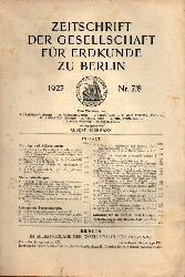 Zeitschrift d.Gesellschaft fr Erdkunde zu Berlin  Jahrgang 1927.Nr.7/8 und 9/10 
