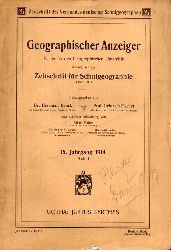 Geographischer Anzeiger  15.Jahrgang 1914.Heft I,V und VI 