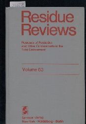 Residue Reviews  Volume 63 