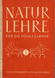 Plttner,Reinhold + Josef Hartmann  Naturlehre fr die Volksschule 