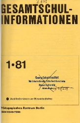 Gesamtschulinformationen  Gesamtschulinformationen 14.Jahrgang 1981, Heft 1 bis 4 (1 Band) 