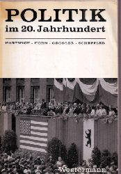 Hartwich+Horn+Grosser+Scheffler  Politik im 20.Jahrhundert 
