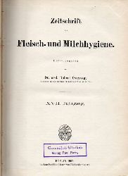 Zeitschrift fr Fleisch- und Milchhygiene  Zeitschrift fr Fleisch- und Milchhygiene XVIII.Jahrgang 1906 / 07 