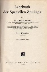 Kaestner,Alfred  Lehrbuch der Speziellen Zoologie Teil I: Wirbellose 1.Lieferung bis 