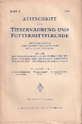 Zeitschrift für Tierernährung und Futtermittelkund  Zeitschrift für Tierernährung und Futtermittelkunde II.Band 1939 