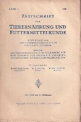 Zeitschrift für Tierernährung und Futtermittelkund  Zeitschrift für Tierernährung und Futtermittelkunde 4.Band 1940 