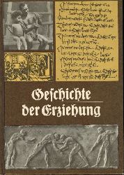Gnther,K.-H. und F.Hofmann und G.Hohendorf  Geschichte der Erziehung 