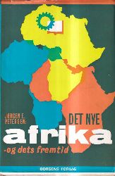 Petersen,Jorgen E.  Det nye Afrika og dets Fremtid 
