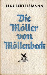 Bertelsmann,Lene  Die Mller von Mllenbeck 