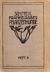 Schmeil,Otto  Pflanzenkunde 