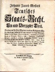Moser,Johann Jacob  Teutsches Staats-Recht Ein und Vierzigster und 42 Theil 