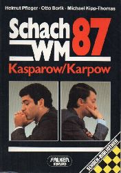 Pfleger,Helmut+Otto Borik+Michael Kipp-Thomas  Schach WM 87. Kasparow/Karpow 