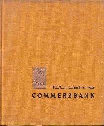 Commerzbank(Hsg.)  1870-1970.100 Jahre Commerzbank 
