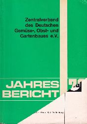 Zentralverband d.Deutschen Gemse-,Gartenbaues  Jahresbericht 1970 