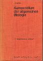 Libbert,Eike  Kompendium der allgemeinen Biologie 