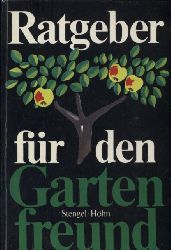 Stengel,Gnter+Reinhardt Hhn  Ratgeber fr der Gartenfreund 