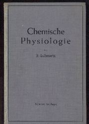 Lehnartz,Emil  Einfhrung in die Chemische Physiologie 