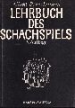 Brinckmann,Alfred+Jerzy Konikowski  Lehrbuch des Schachspiels 