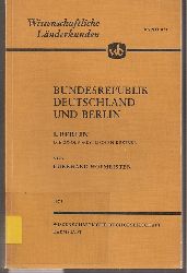 Hofmeister,Burkhard  Bundesrepublik Deutschland und Berlin Band I.Berlin 