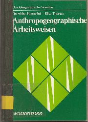 Hantschel,Roswitha+Elke Tharun  Anthropogeographische Arbeitsweisen 