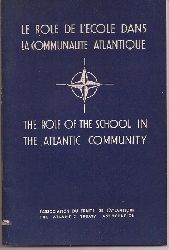 The Atlantic Treaty Association  The Role of the School in the Atlantic Community 