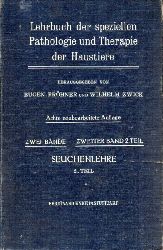 Frhner,Eugen+Wilhelm Zwick  Lehrbuch der speziellen Pathologie und Therapie der Haustiere 