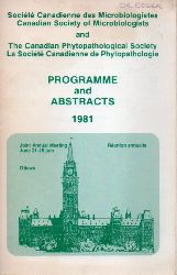 Canadian Society of Microbiologists  Thirty-first Annual Meeting.June 21.-25.1981 
