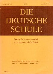 Die deutsche Schule  Die deutsche Schule 53. Jahrgang 1961 Heft 1-12 (11 Hefte) 