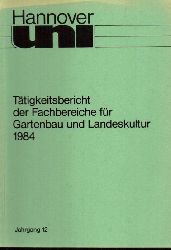 Fachbereiche Gartenbau und Landespflege  Ttigkeitsbericht 1984 