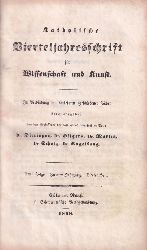 Katholische Vierteljahresschrift fr Wissenschaft  2.Jahrgang Neue Folge 4.Heft 1848 