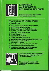Dechema  9.Jahrestagung der Biotechnologen 30.Jan.-1.Febr. 1991 in Berlin-Ost 