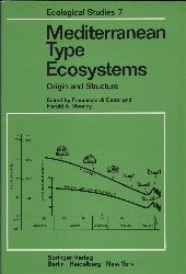 Castri,Francesco di and Harold A.Mooney  Mediterranean Type Ecosystems 