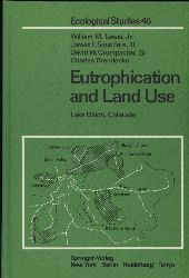 Lewis,William M. and James F.Saunders and weitere  Eutrophication and Land Use 