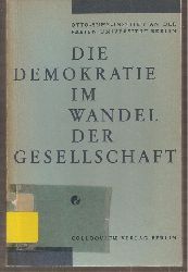 Lwenthal,Richard (Hsg.)  Die Demokratie im Wandel der Gesellschaft 