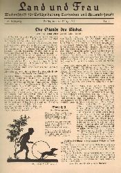 Land und Frau  Land und Frau 18.Jahrgang 1933 Heft Nr. 1 bis 52 (52 Hefte) 