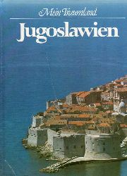 Berger,Jrgen  Mein Traumland Jugoslawien 