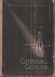 Hausswald,Gnther (Hrg.)  Staatstheater Dresden.Gestaltung und Gestalten 
