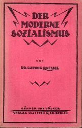 Quessel,Ludwig  Der modernze Sozialismus 